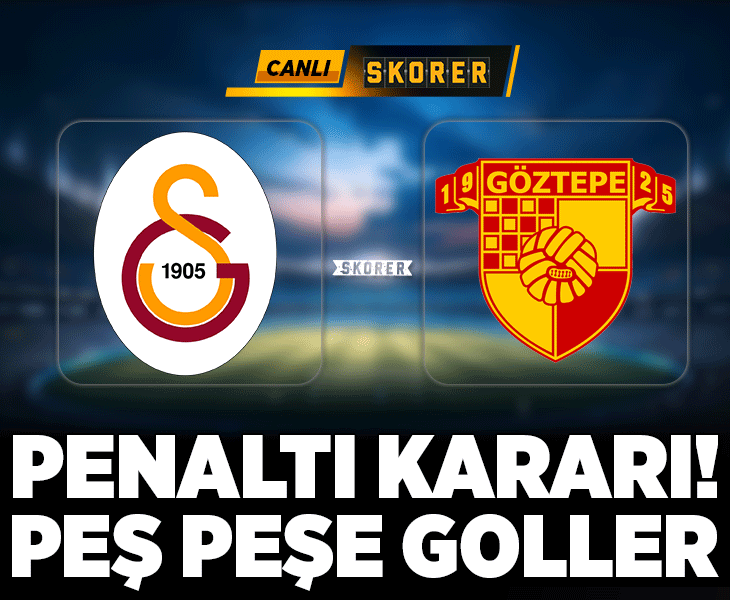 Süper Lig'de Galatasaray, Göztepe'yi konuk ediyor