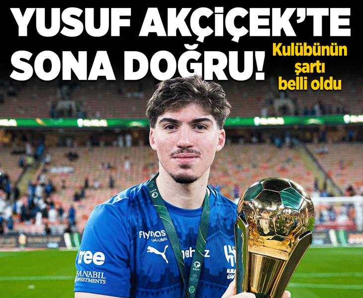 Galatasaray, Yusuf Akçiçek transferinde sona geldi! Al Hilal'in şartı belli oldu