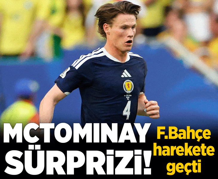 Scott McTominay sürprizi! Fenerbahçe harekete geçti