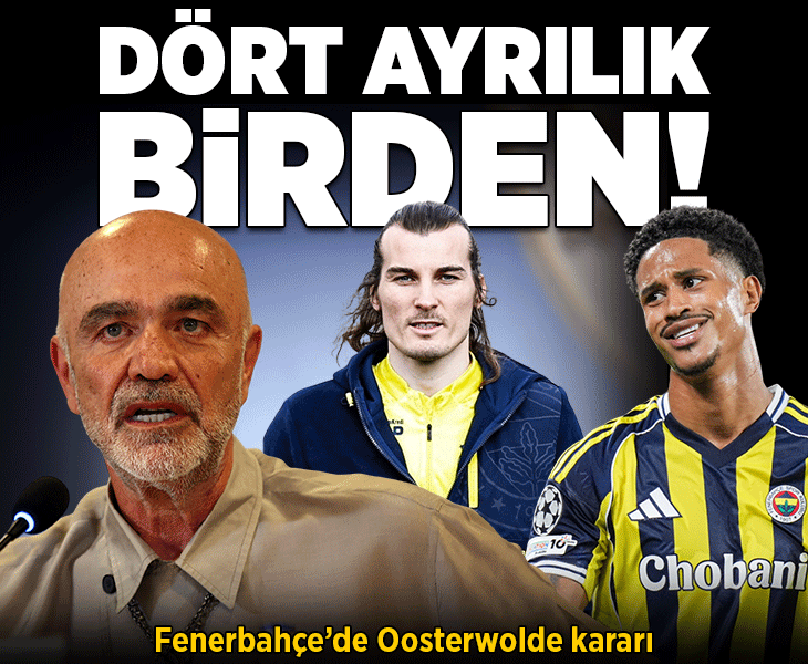 Fenerbahçe'de Cihan Kamer 4 ayrılığı açıkladı! Oosterwolde transferi iptal oldu