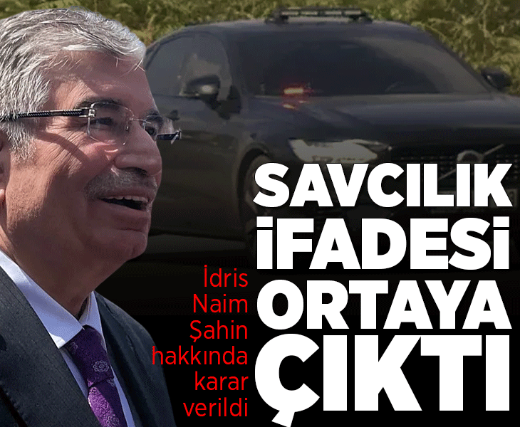 Eski İçişleri Bakanı Şahin’in savcılık ifadesi ortaya çıktı