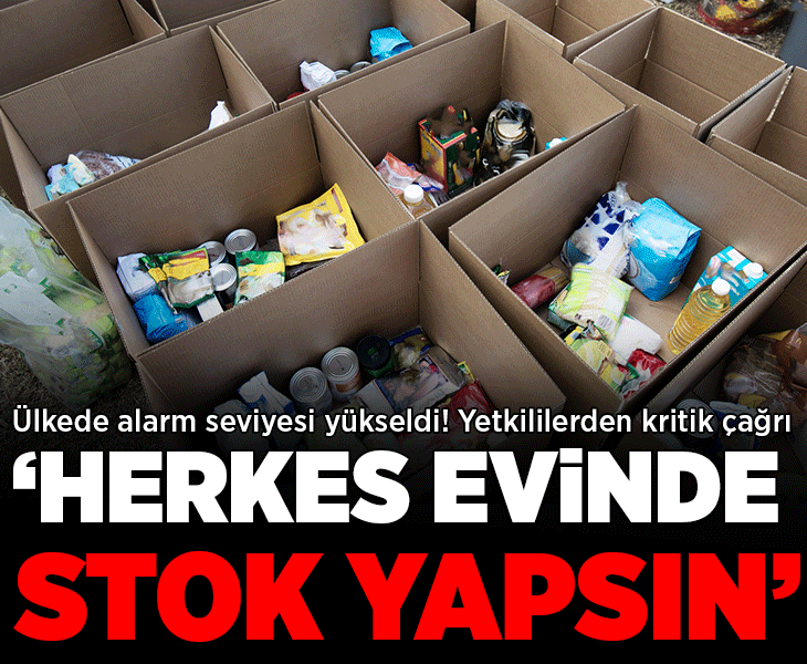 Ülkede alarm seviyesi yükseldi! Yetkililerden kritik çağrı: 'Evinizde stok yapın'