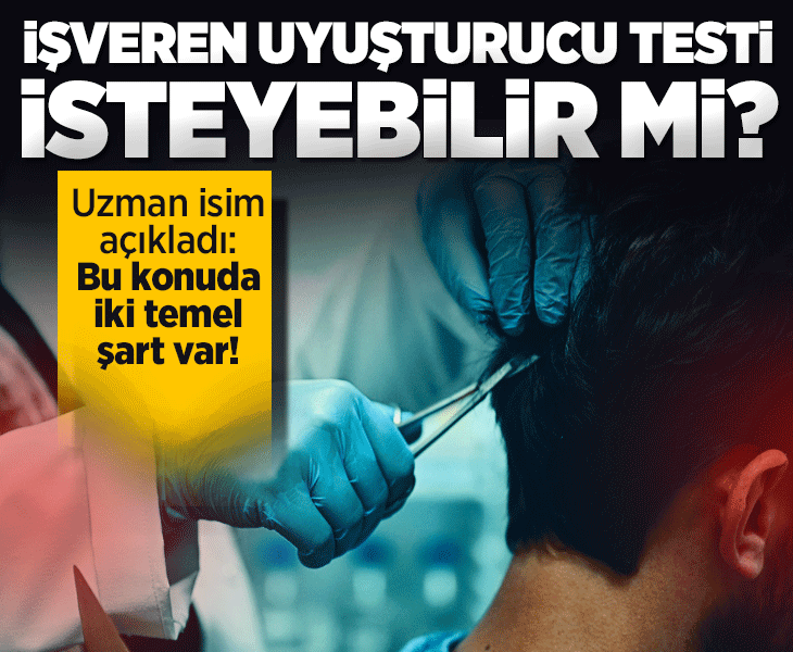 Keçiören Belediyesi ile gündeme geldi: İşverenin uyuşturucu testi isteme hakkı var mı?
