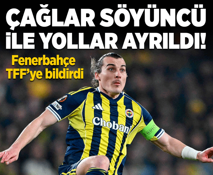 Fenerbahçe TFF'ye bildirdi! Çağlar Söyüncü ile yollar ayrıldı