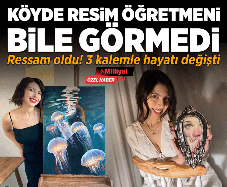 Köyde resim öğretmeni bile görmedi, ressam oldu! 3 kalemle hayatı değişti