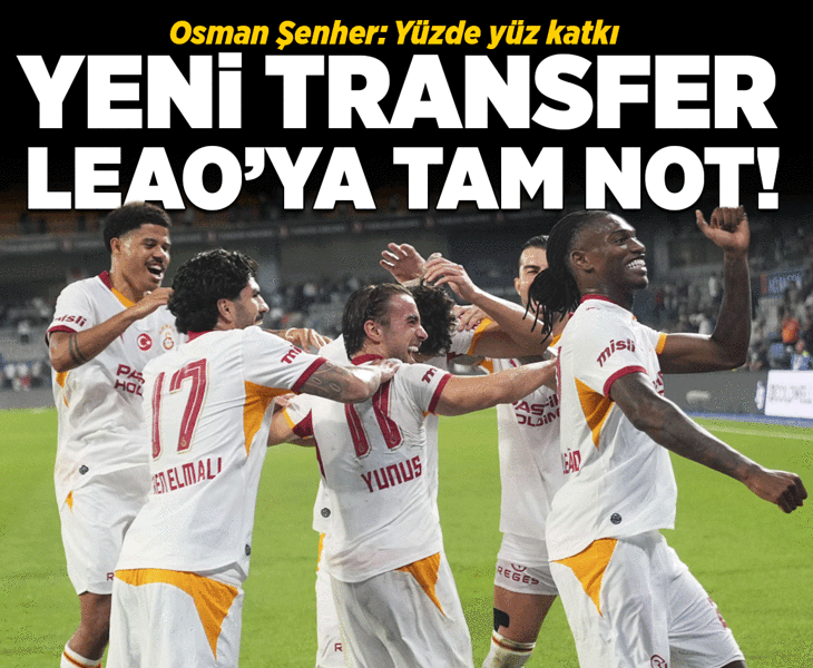 Başakşehir - Galatasaray maçı sonrası Leao’ya tam not!