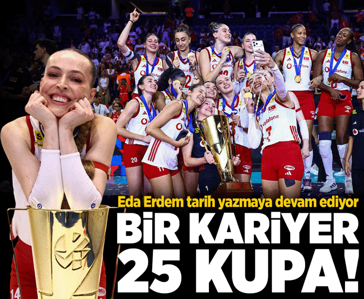 Bir kariyer, 25 kupa: Türk voleybolunun yaşayan efsanesi Eda Erdem!