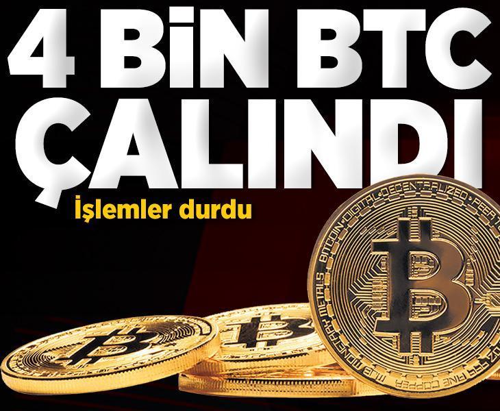 4 bin BTC çalındı işlemler durdu