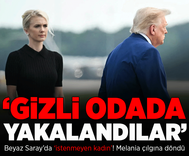 Beyaz Saray'da 'istenmeyen kadın' krizi! Melania'yı çıldırtan gece: 'Gizli odada yakalandılar'