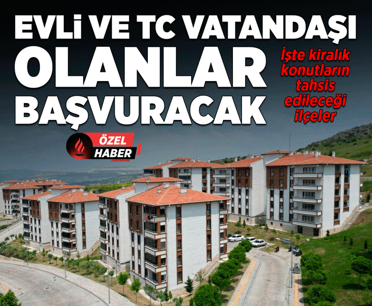 Evli ve TC vatandaşı olanlar başvuracak