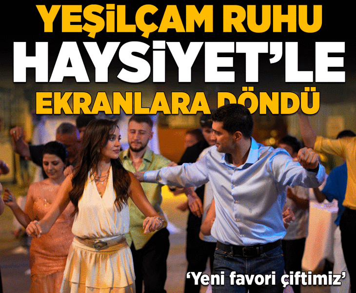 Yeşilçam ruhu Haysiyet'le ekranlara döndü