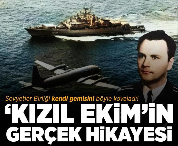 'Kızıl Ekim'in gerçek hikayesi! Sovyetler Birliği kendi gemisini böyle kovaladı