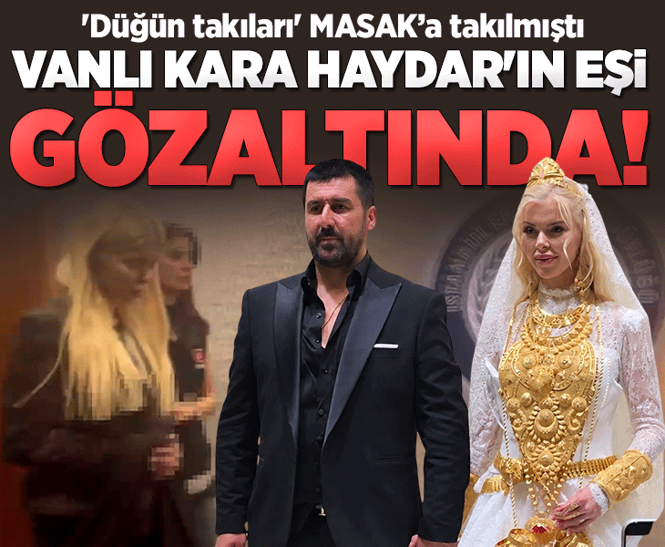 'Vanlı Kara Haydar’ Mehmet Fatih Tançalan’ın eşi Çağla Öz İstanbul’da gözaltına alındı