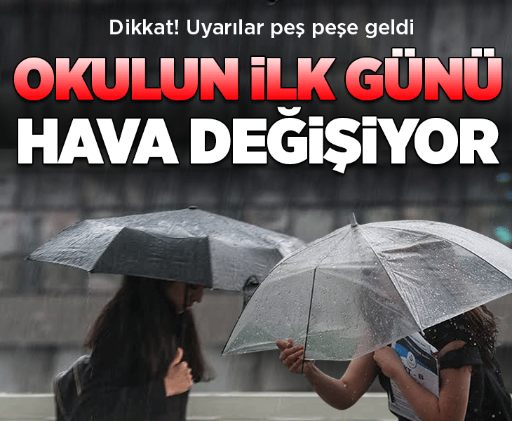 Okulların açıldığı güne dikkat! İstanbul’da hava değişiyor: AKOM saat verdi