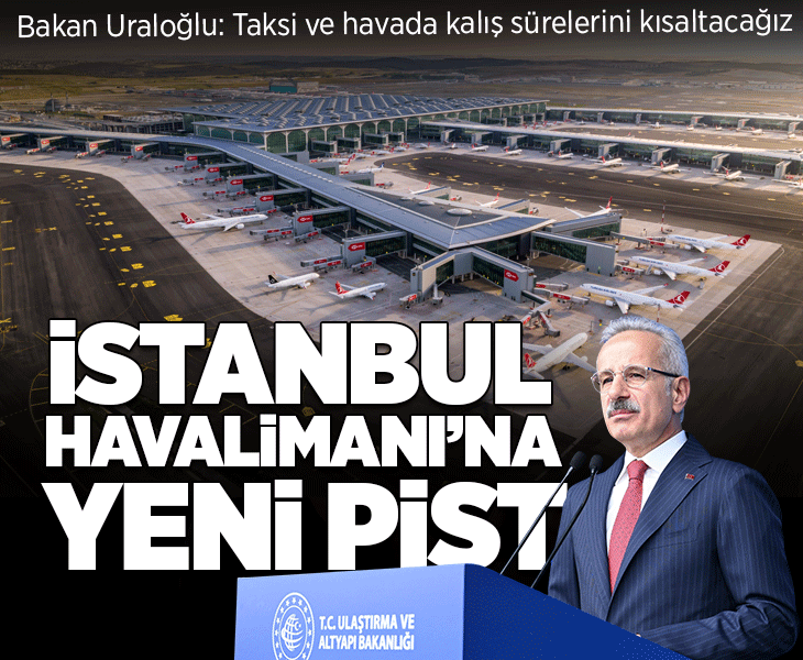 İstanbul Havalimanı’nın yeni pisti için geri sayım...