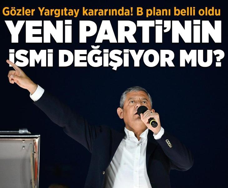 Yeni Parti'nin ismi değişiyor mu? Yargıtay karar verecek: Yedekte tutulan isim belli oldu