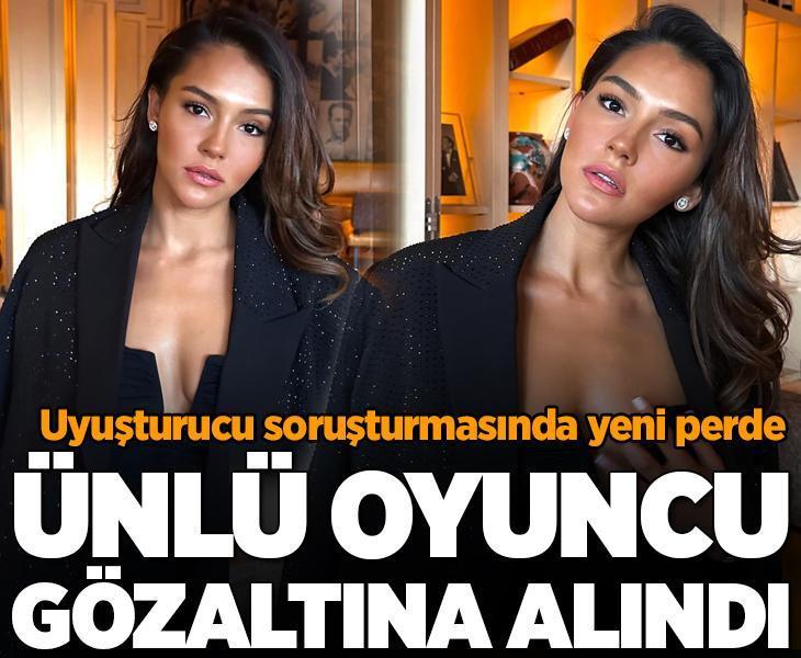 Ünlülere uyuşturucu soruşturması! Çağla Boz gözaltına alındı