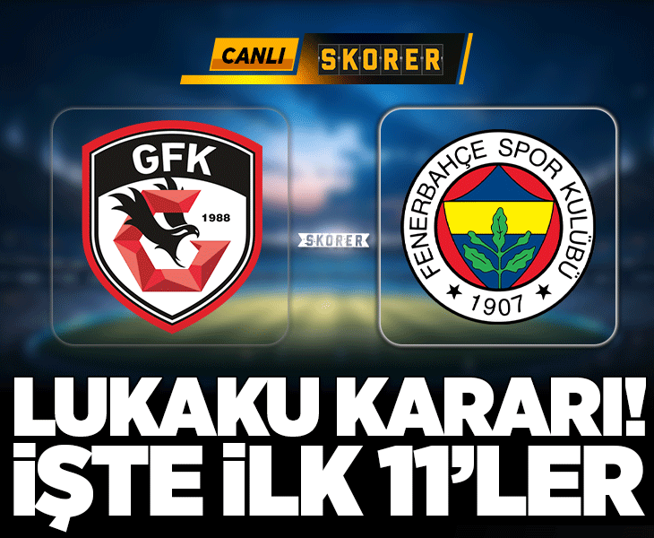 Süper Lig'de Fenerbahçe'nin rakibi Gaziantep FK