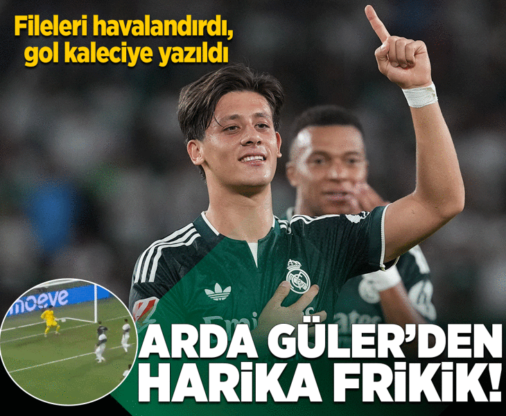 Real Madrid'de Arda Güler'den harika frikik! Fileleri havalandırdı, gol kaleciye yazıldı