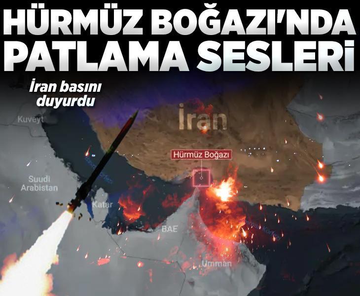 İran basını: Hürmüz Boğazı'nda patlama sesleri duyuldu