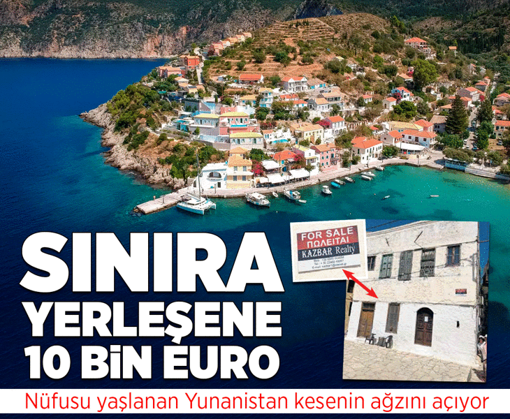 Yunanistan’dan sınıra yerleşene 10 bin Euro