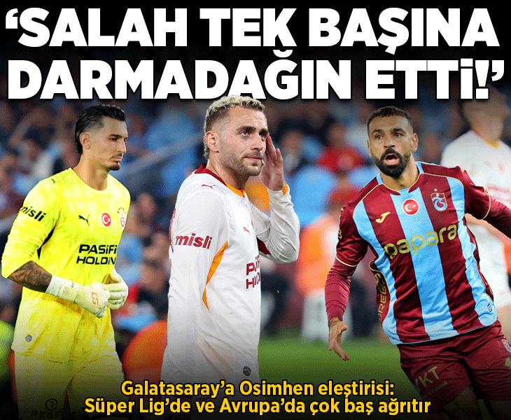 Tayfun Bayındır'dan Galatasaray'a Osimhen eleştirisi! Mohamed Salah'a büyük övgü: Tek başına darmadağın etti
