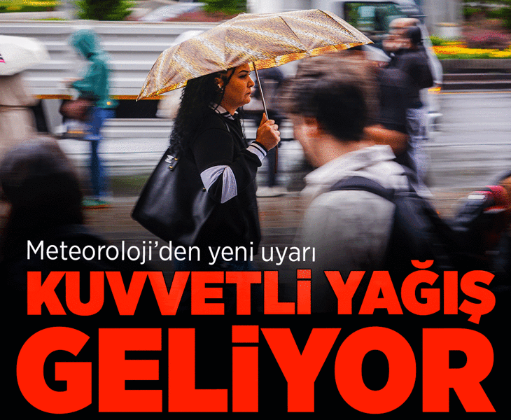 Son dakika... Meteoroloji yeni hava durumu raporu: Kuvvetli yağış geliyor