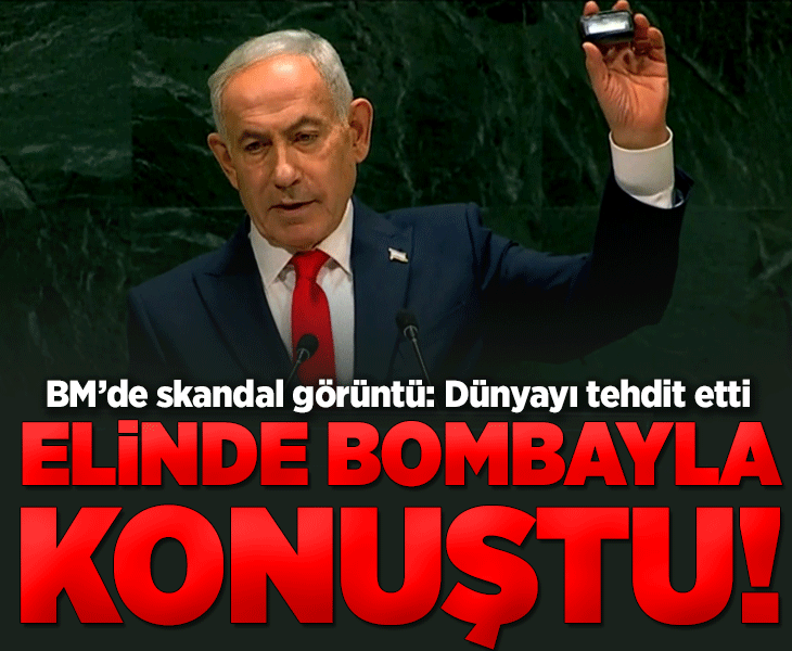 Netanyahu, Birleşmiş Milletler Genel Kurulu'na elinde bombayla geldi!