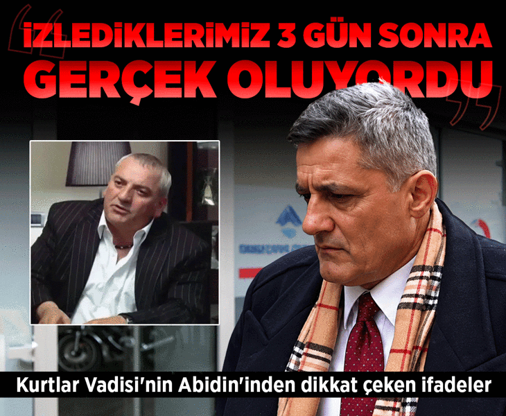 Abidin'inden dikkat çeken ifadeler: 3 gün sonra gerçek hayatta yaşıyorduk