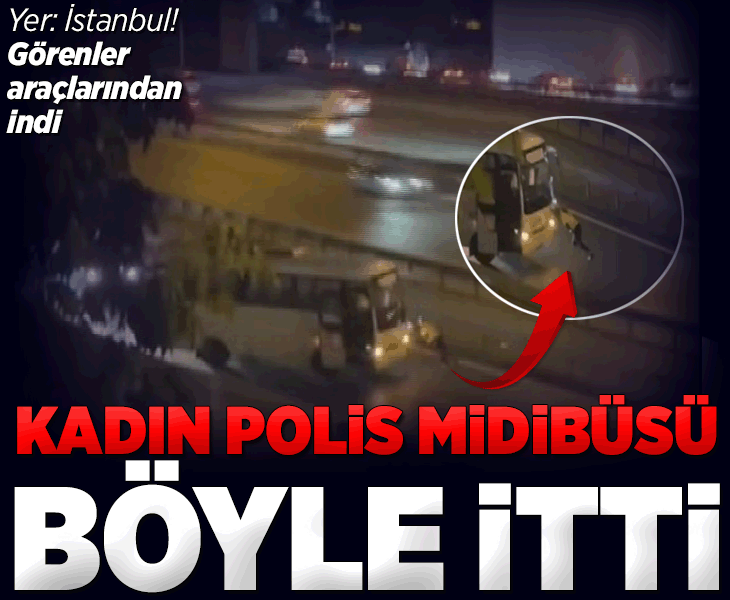 Görüntüler İstanbul'dan! Kadın polis arızalanan midibüsü böyle itti