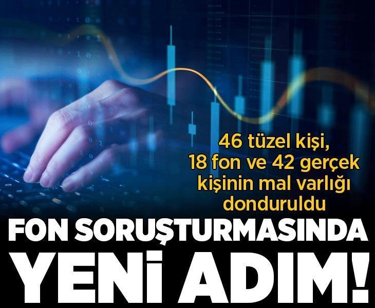 Fon soruşturmasında yeni adım