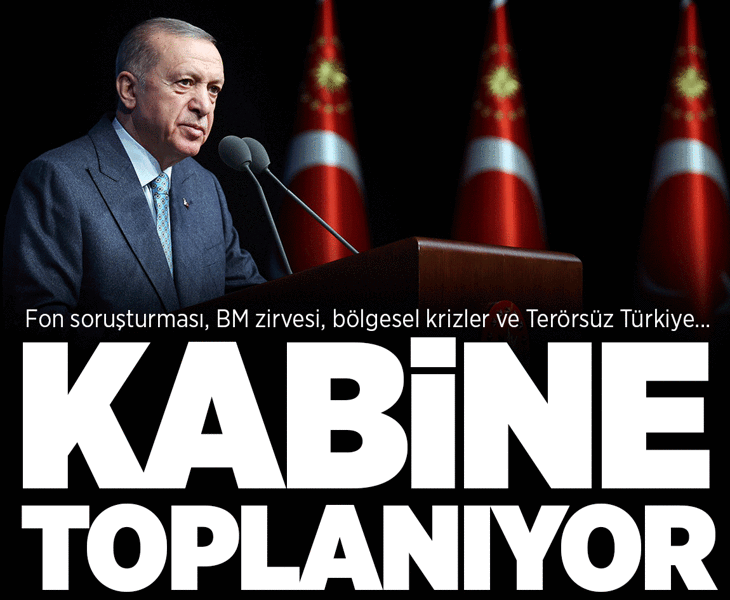 Kabine yarın toplanıyor! Masada fon soruşturması, PKK’nın silah bırakma süreci ve 2027 bütçesi var
