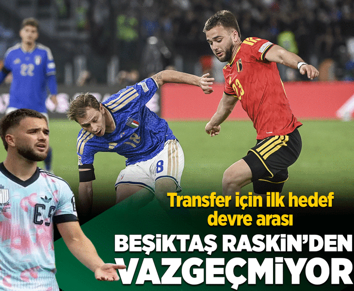 Beşiktaş, Nicolas Raskin'den vazgeçmiyor! Transferde hedef devre arası