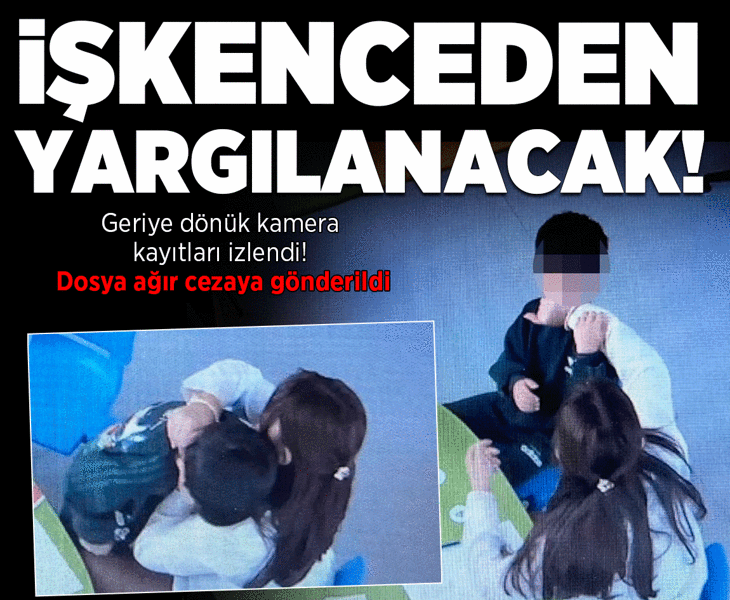 Geriye dönük kamera kayıtları izlendi! Dehşete düşüren gerçek: Dosya Ağır Ceza'ya gönderildi
