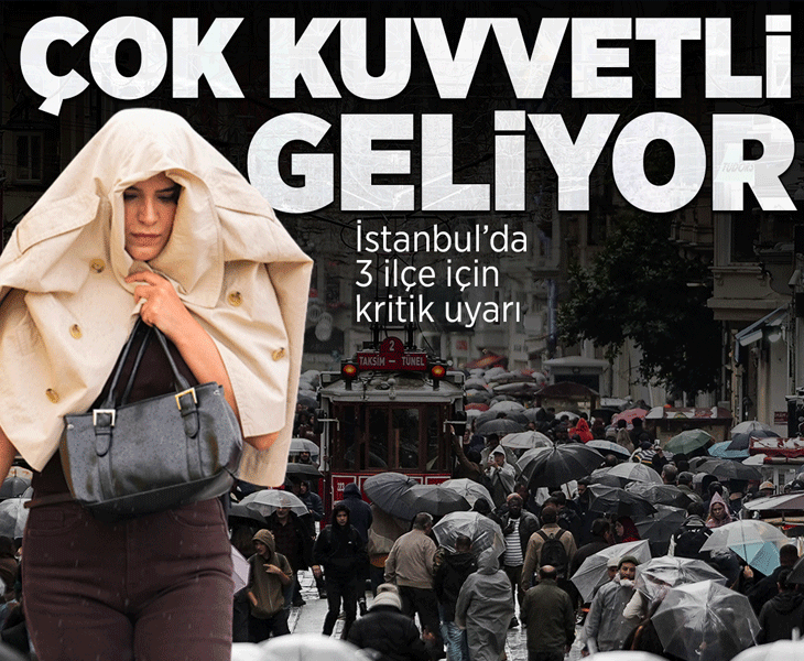 İstanbul Valiliği uyardı! Kuvvetli yağış ve fırtına için kritik saatler: 3 ilçeye dikkat