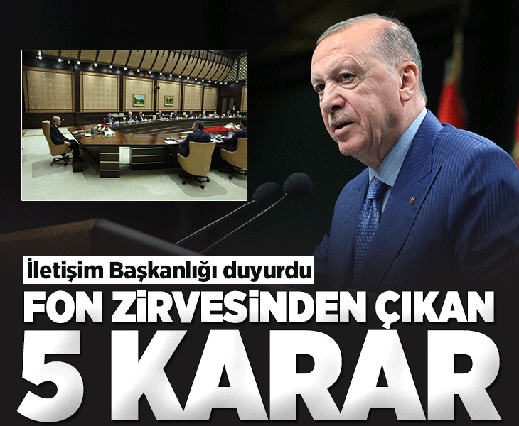 Beştepe'deki kritik fon zirvesi sonrası yazılı açıklama! İşte alınan kararlar