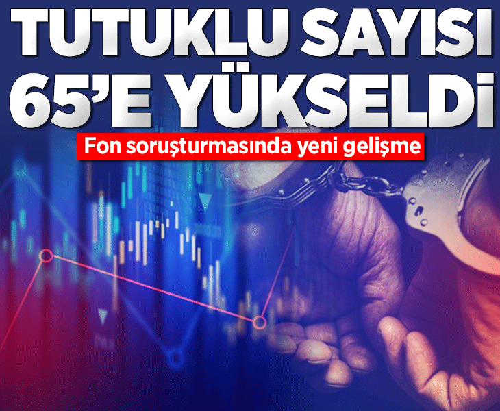 Fon soruşturması: 4 tutuklama, 9 adli kontrol kararı