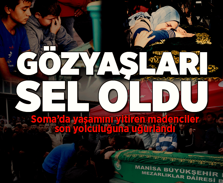 Soma'da 5 işçi hayatını kaybetti! Babasının tabutunun başında gözyaşları içinde son görev
