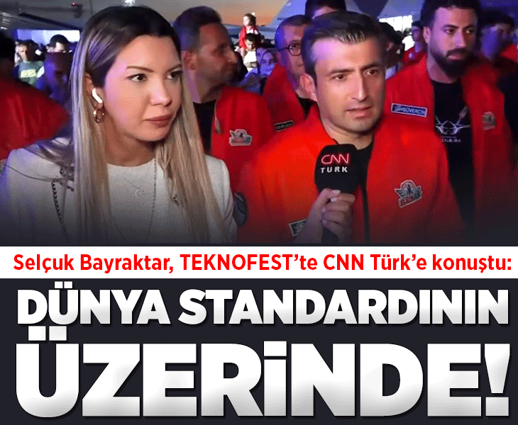 Selçuk Bayraktar TEKNOFEST Şanlıurfa'da CNN Türk'e konuştu: Dünya standardının üzerinde!