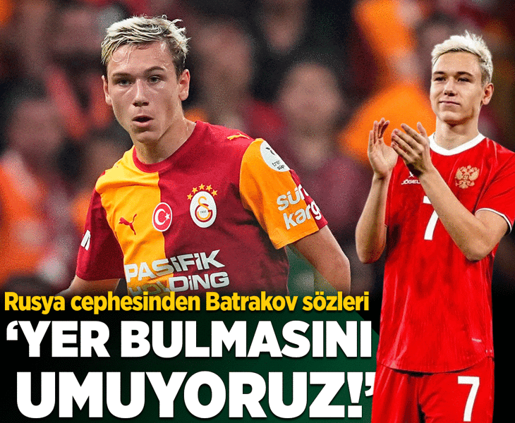 Galatasaraylı Batrokov için çapıcı sözler: Yer bulmasını umuyoruz