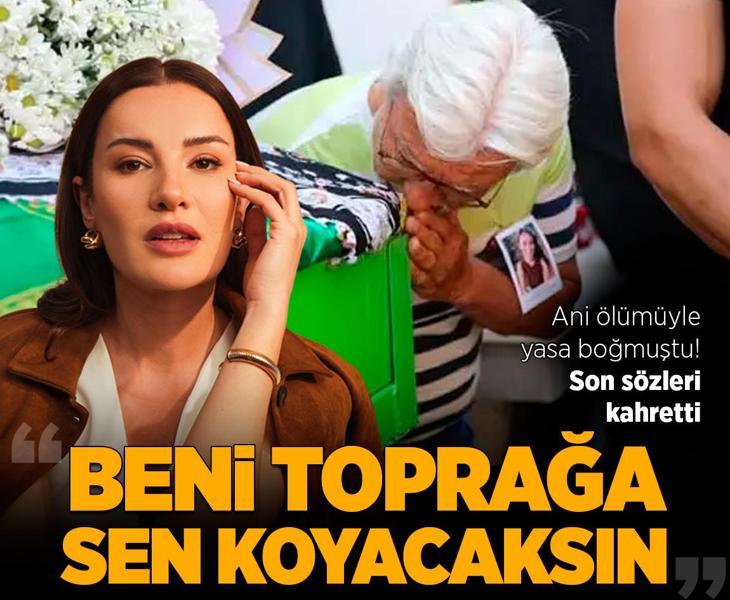 Ece İrtem’in ölmeden önce babasına söylediği sözler kahretti: Beni toprağa sen koyacaksın