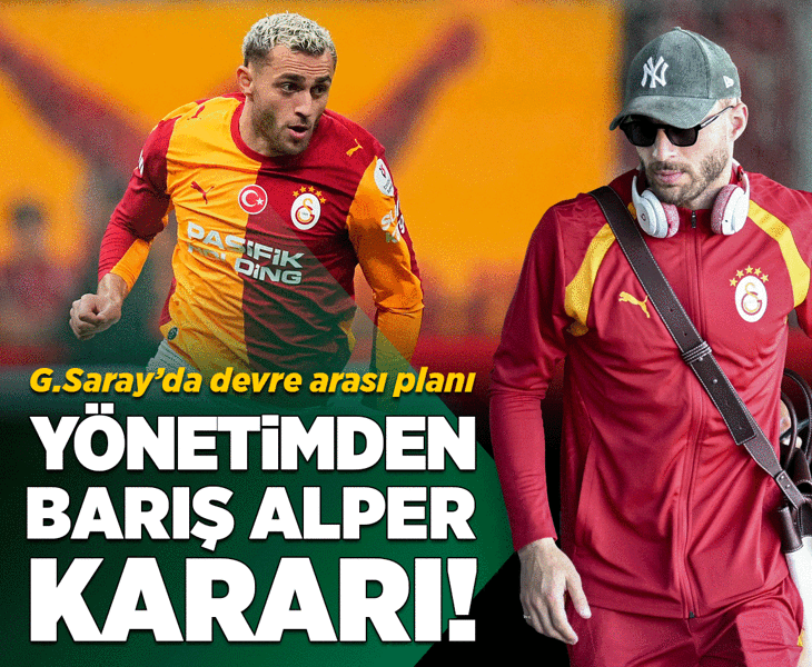 Galatasaray yönetiminden Barış Alper Yılmaz kararı!