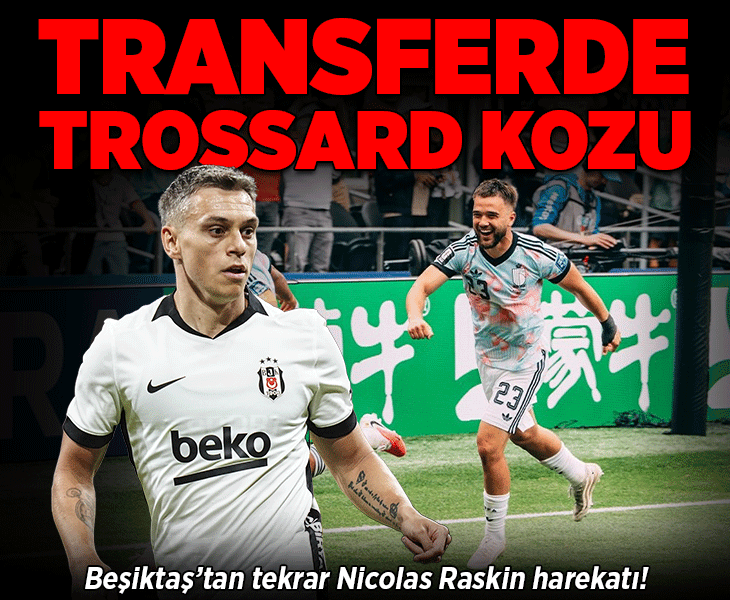 Beşiktaş'tan tekrar Nicolas Raskin harekatı! Transferde Trossard kozu