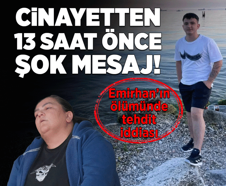 Bağcılar'daki Emirhan cinayetinde tehdit mesajı iddiası: 'Önce sakat bıraktık, şimdi öldüreceğiz'