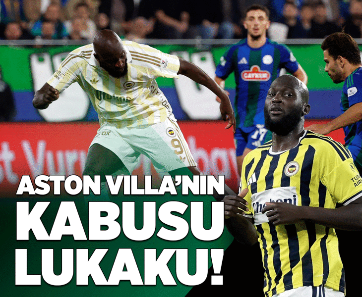 Aston Villa'nın kabusu Romelu Lukaku!