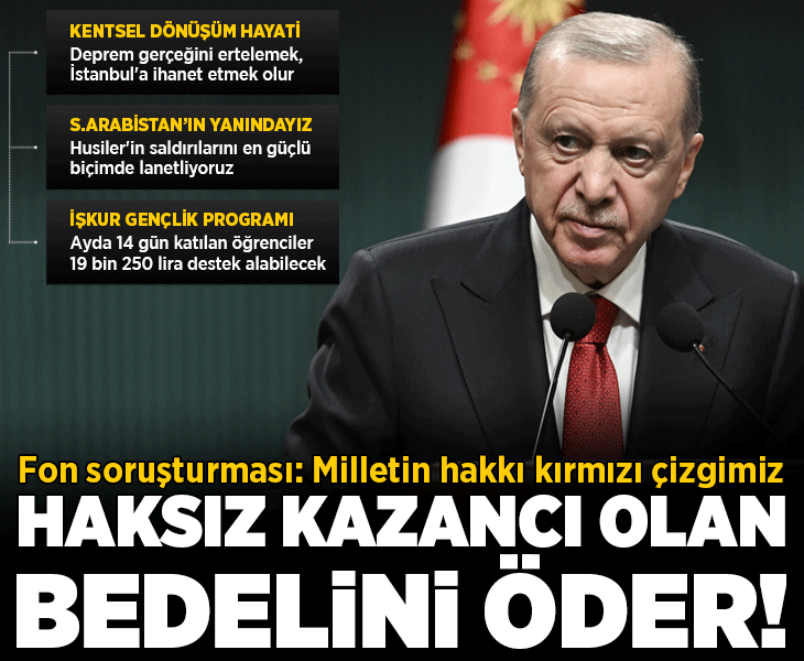 Cumhurbaşkanı Erdoğan'dan Kabine Toplantısı'nın ardından önemli açıklamalar
