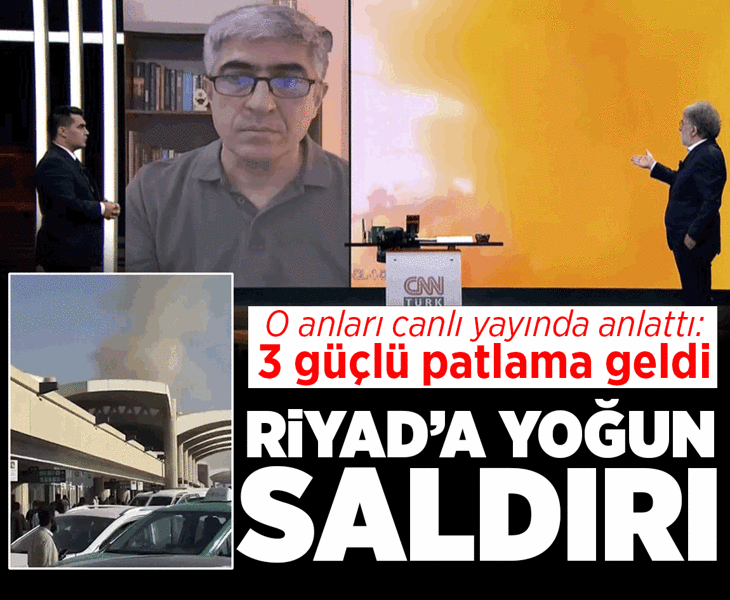 Son dakika... Suudi Arabistan'ın başkenti Riyad'da patlama sesleri