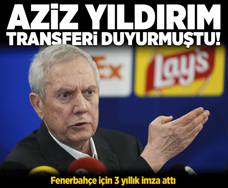Fenerbahçe Başkanı Aziz Yıldırım açıklamıştı! 3 yıllık imzayı duyurdular