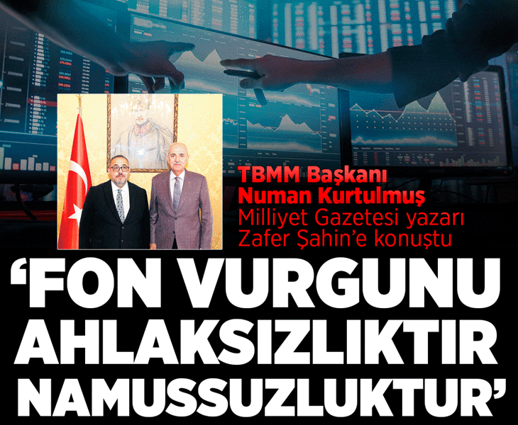 &amp;#x27;Fon vurgunu ahlaksızlıktır namussuzluktur&amp;#x27;