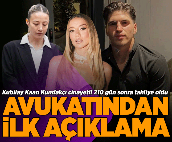 Kubilay Kaan Kundakçı cinayeti! Tahliye olan Aleyna Kalaycıoğlu'nun avukatından ilk açıklama